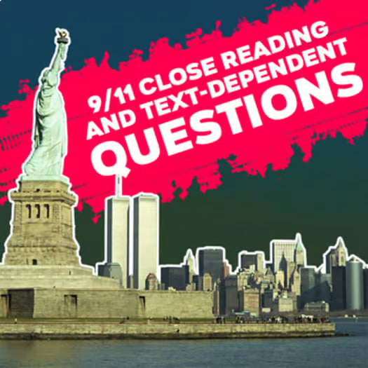 September 11 Close Reading Activity — Informational Text Analysis