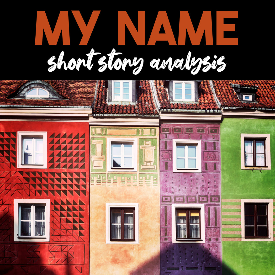 My Name Short Story Analysis — The House on Mango Street