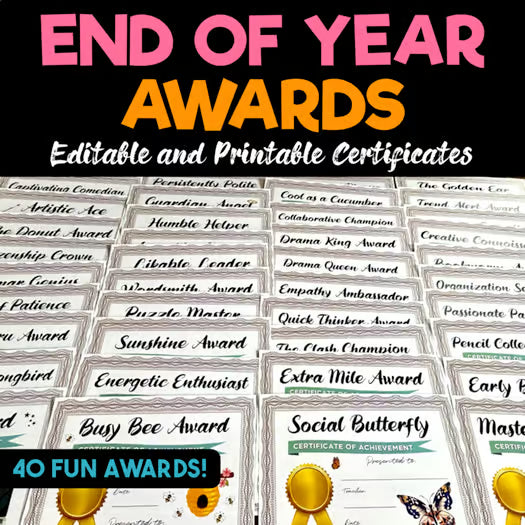 End of the Year Classroom Awards — 40+ Editable Student Certificates