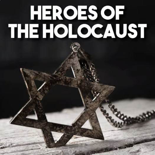 Heroes of the Holocaust — Informational Article and Mini Research Project