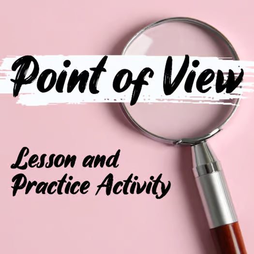 Point of View — Lesson and Practice Worksheet