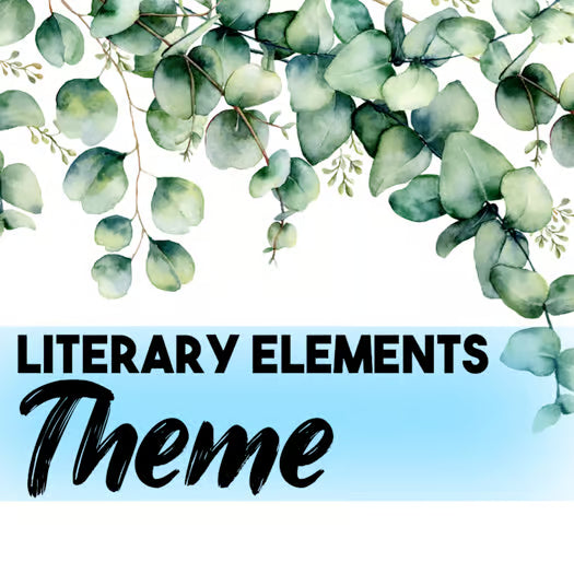 Teaching Theme in Literature — Lesson and Cloze Notes Graphic Organizer