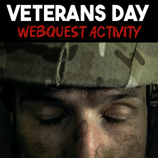 Veterans Day Webquest & Activity — Research, Remembrance, Reflection