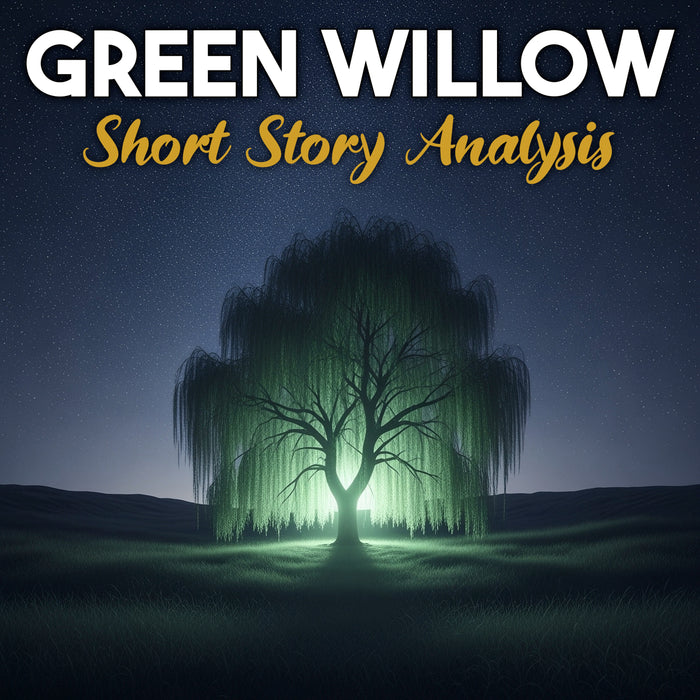 Green Willow Short Story Analysis