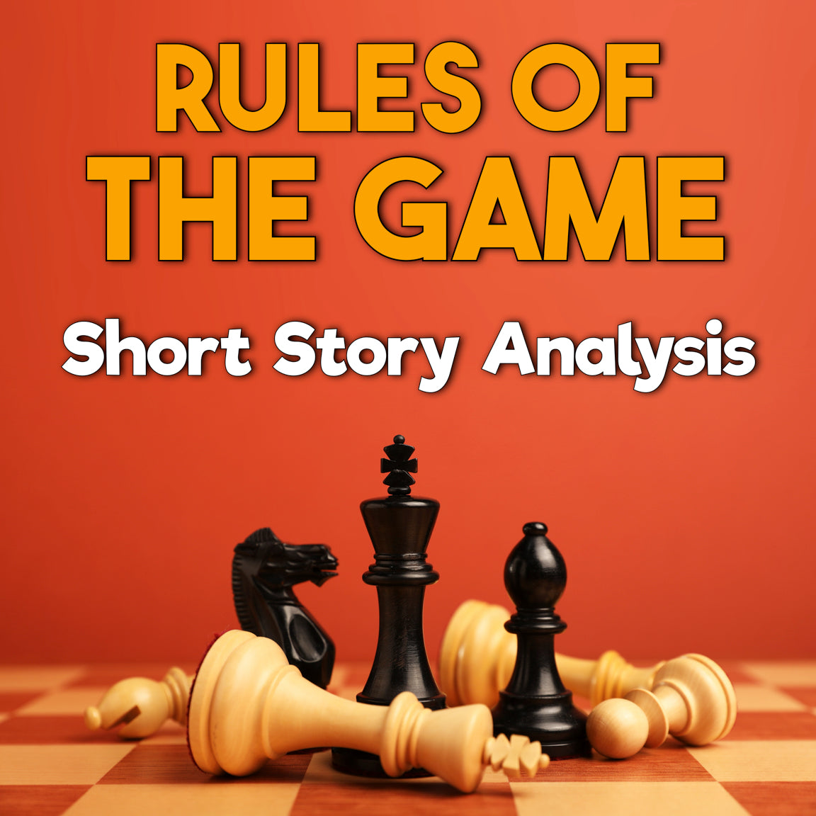 Rules of The Game Short Story Analysis