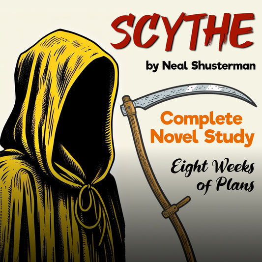 Scythe Novel Study — Complete Unit Plan