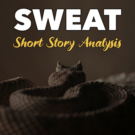 Sweat Short Story Analysis