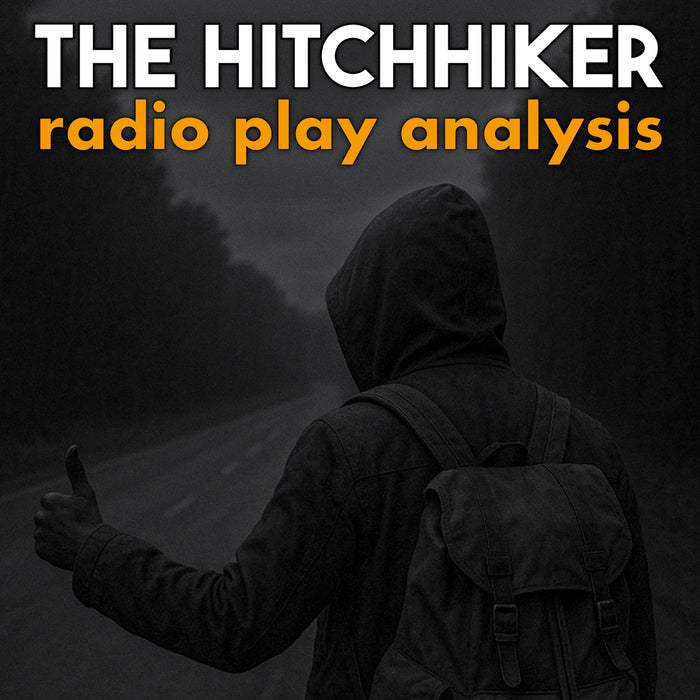The Hitchhiker by Lucille Fletcher—Radio Play Drama Analysis