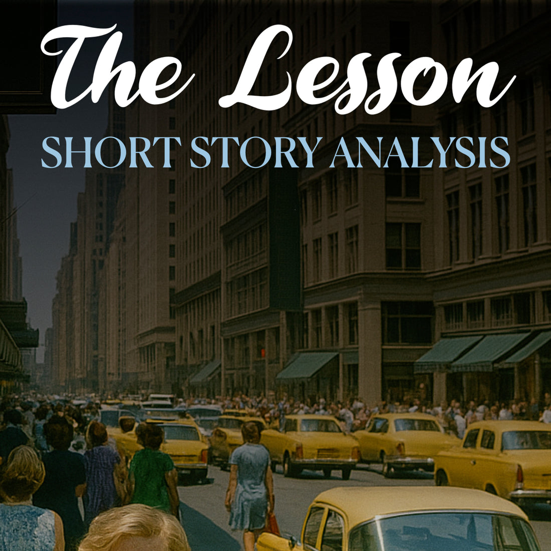 The Lesson Short Story Analysis – Chomping at the Lit