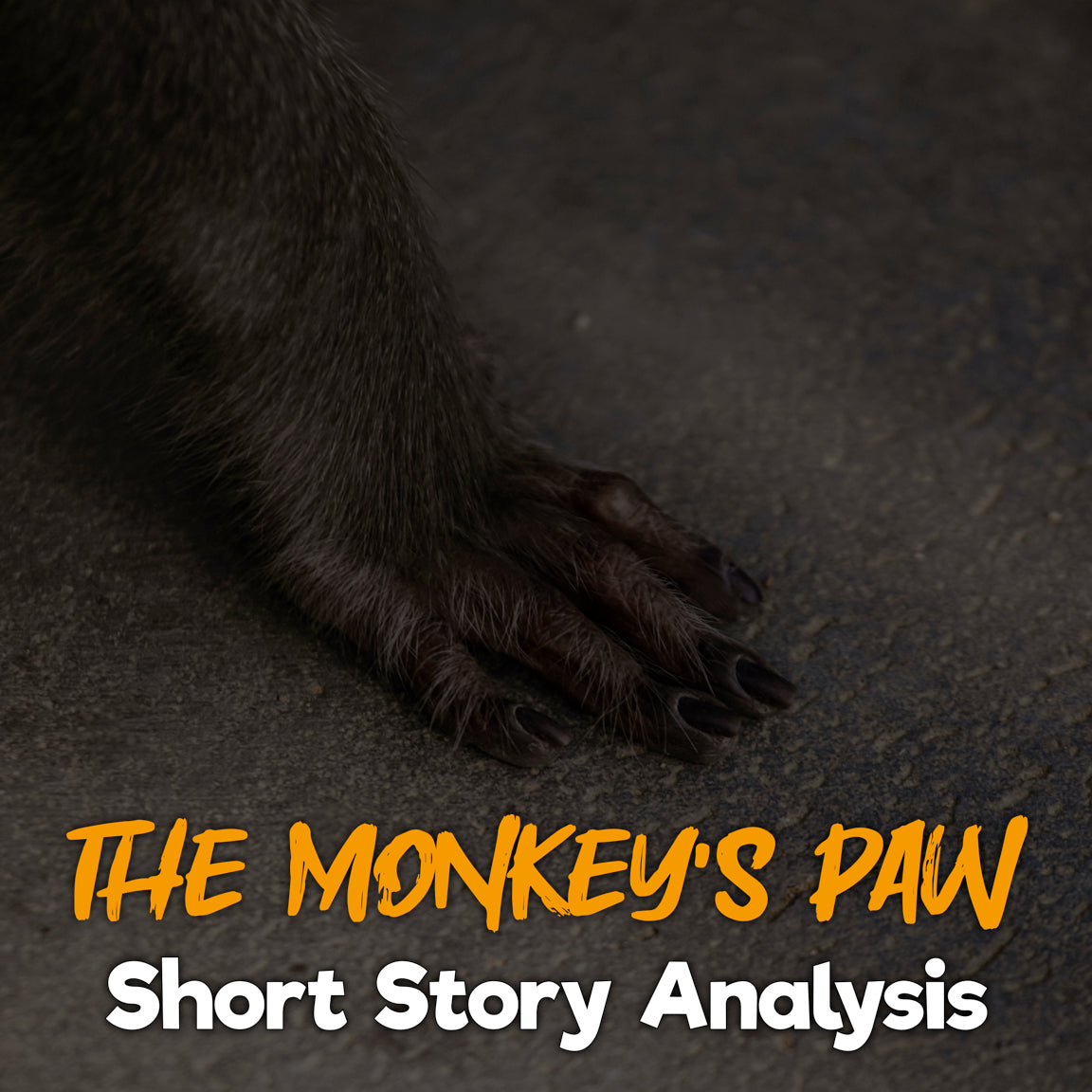 The Monkey’s Paw Short Story Analysis