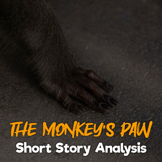 The Monkey’s Paw Short Story Analysis