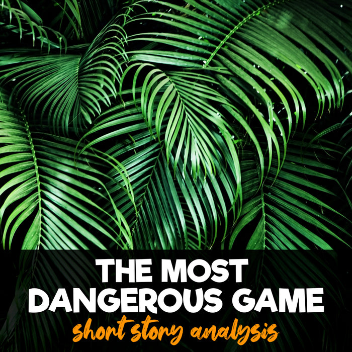 The Most Dangerous Game Short Story Analysis