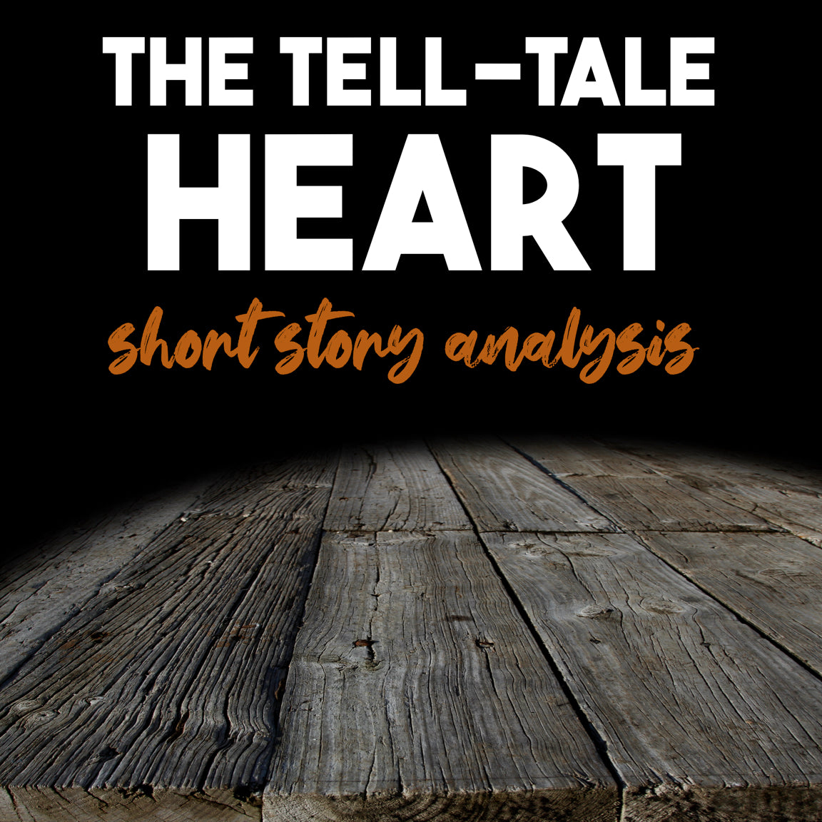 The Tell-Tale Heart Short Story Analysis