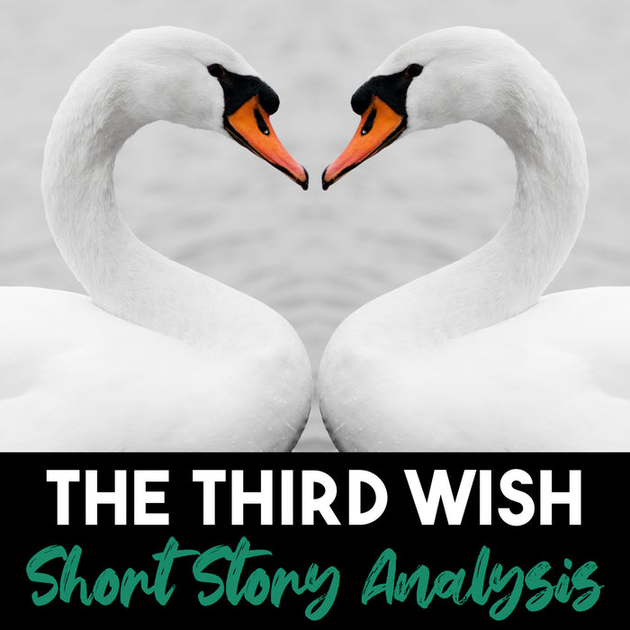 The Third Wish Short Story Analysis