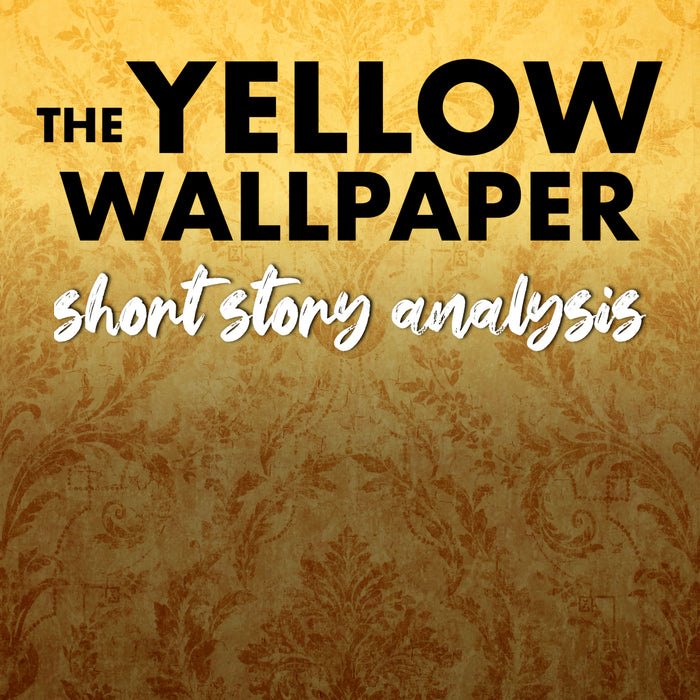 The Yellow Wallpaper Short Story Analysis