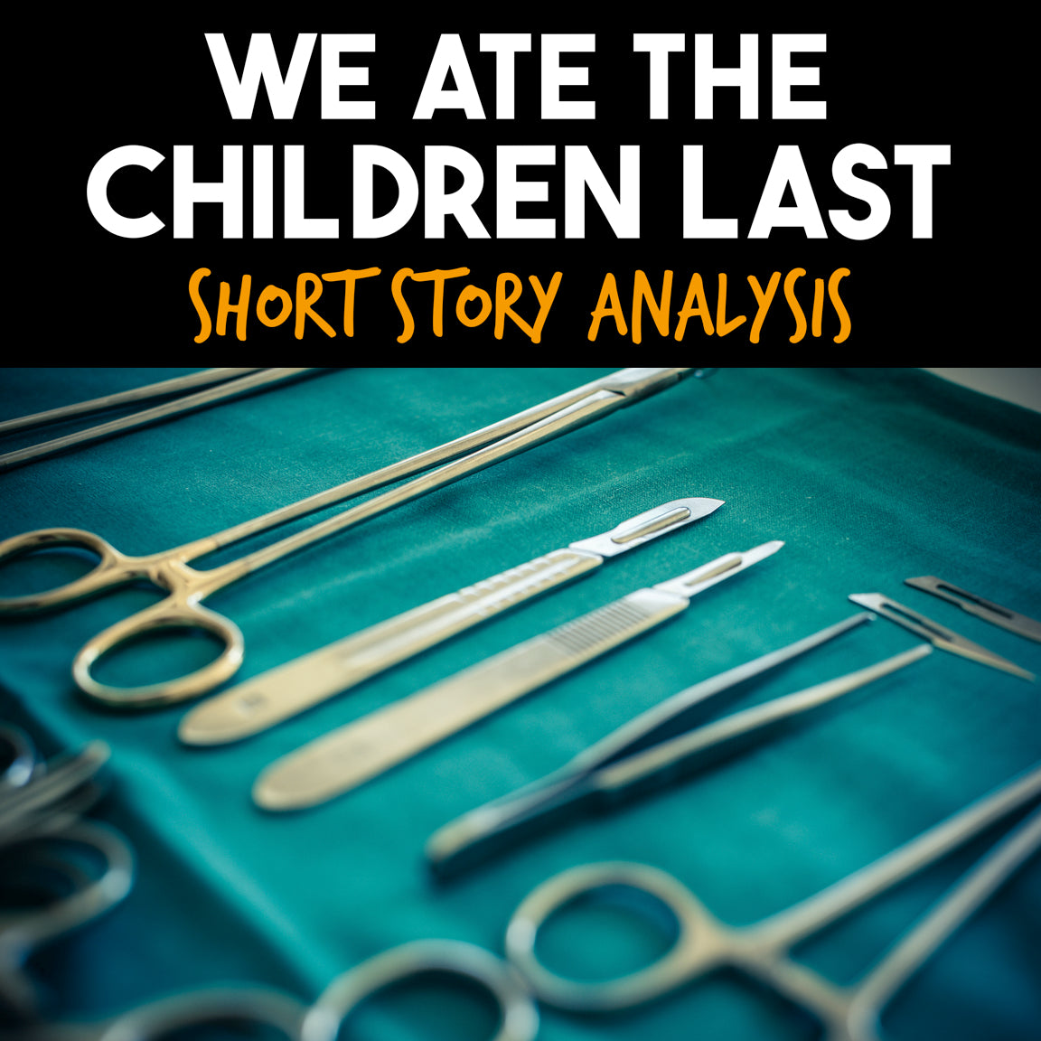 We Ate the Children Last Short Story Analysis